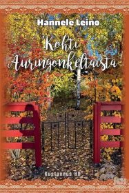 Hannele Leino: Kohti auringonkeltaista kohti-auringonkeltaista