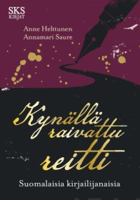 Kynällä raivattu reitti – Suomalaisia kirjailijanaisia kynalla-raivattu-reitti