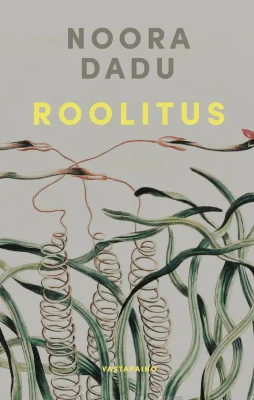 Noora Dadu: Roolitus