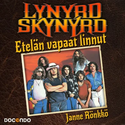 Janne Rönkkö: Lynyrd Skynyrd