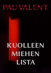 Pau Valent: Kuolleen miehen lista Kuolleen-miehen-lista-Etukansi-2