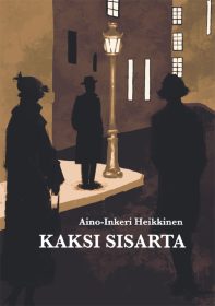 Aino-Inkeri Heikkinen: Kaksi sisarta kaksisisarta500