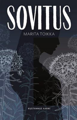 Marita Toikka: Sovitus