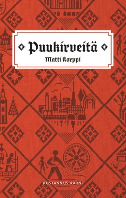 Matti Korppi: Puukirveitä